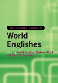 Abbildung von: The Cambridge Handbook of World Englishes - Cambridge University Press