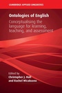 Cover: Ontologies of English - Cambridge University Press