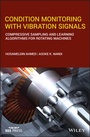 Cover: Condition Monitoring with Vibration Signals - Wiley