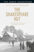Cover: The Shakespeare Hut - The Arden Shakespeare