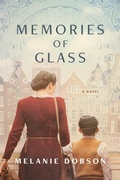 Cover: Memories of Glass - Tyndale Fiction
