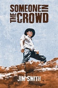 Cover: Someone in the Crowd - Austin Macauley Publishers