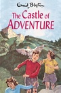 Cover: The Castle of Adventure - Macmillan Children's Books