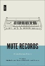 Cover: Mute Records - Bloomsbury Academic USA