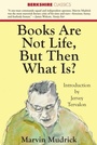 Cover: Books Are Not Life But Then What Is? - Berkshire Education