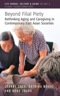 Cover: Beyond Filial Piety - Berghahn Books