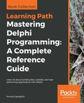 Cover: Mastering Delphi Programming: A Complete Reference Guide - Packt Publishing
