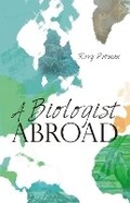 Cover: A Biologist Abroad - Whittles Publishing