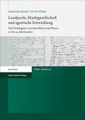 Cover: Landpacht, Marktgesellschaft und agrarische Entwicklung - Franz Steiner Verlag