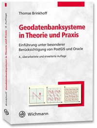 Abbildung von: Geodatenbanksysteme in Theorie und Praxis - Wichmann Verlag