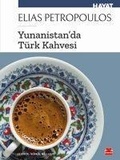 Cover: Yunanistanda T&uuml;rk Kahvesi - Kirmizikedi Yayinevi