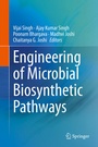Cover: Engineering of Microbial Biosynthetic Pathways - Springer