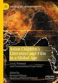 Cover: Asian Children's Literature and Film in a Global Age - Springer