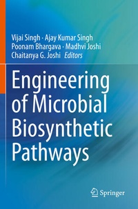 Enlarge image Cover: Engineering of Microbial Biosynthetic Pathways - Springer