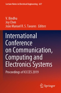 Enlarge image Cover: International Conference on Communication, Computing and Electronics Systems - Springer