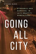 Cover: Going All City - University of Chicago Press