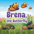 Cover: Brena, The Butterfly - Avant-Garde Books
