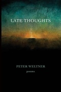 Cover: Late Thoughts - Marrowstone Press