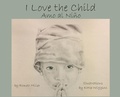 Cover: I Love the Child - Meadowlark Books