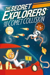 Enlarge image Cover: The Secret Explorers and the Comet Collision - DK Flip