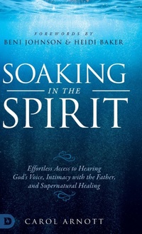Enlarge image Cover: Soaking in the Spirit - Destiny Image Incorporated
