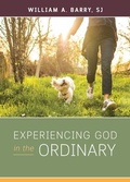 Cover: Experiencing God in the Ordinary - Loyola Press