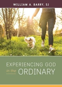 Enlarge image Cover: Experiencing God in the Ordinary - Loyola Press