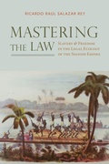 Cover: Mastering the Law - The University of Alabama Press