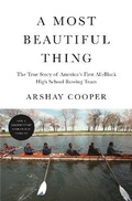 Cover: A Most Beautiful Thing - Flatiron Books