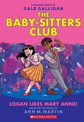 Cover: Logan Likes Mary Anne! - Scholastic US