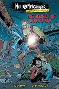 Cover: The Secret of Bosco Bay (Hello Neighbor: Graphic N ovel #1) - Scholastic US