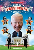 Cover: Scholastic Book of Presidents 2020 - Scholastic US