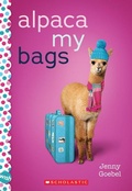 Cover: Alpaca My Bags: A Wish Novel - Scholastic US
