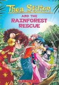 Cover: Thea Stilton and the Rainforest Rescue (Thea Stilton #32) - Scholastic US
