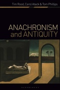 Cover: Anachronism and Antiquity - Bloomsbury Academic