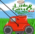 Cover: Little Colty & His New Red Mower (Little Ones Children's Books, #1) - Little Ones Children's Books