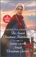 Cover: The Amish Christmas Matchmaker and Amish Christmas Secrets - Harlequin