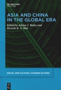 Cover: Asia and China in the Global Era - De Gruyter Mouton