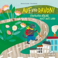 Enlarge image Cover: Auf und davon! - Baeschlin Verlag