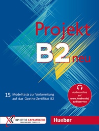 Abbildung von: Projekt B2 neu - Hueber Verlag