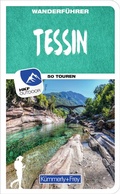 Cover: K&uuml;mmerly+Frey Wanderf&uuml;hrer Tessin - Hallwag K&uuml;mmerly+Frey