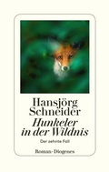 Cover: Hunkeler in der Wildnis - Diogenes