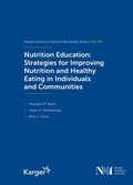 Cover: Nutrition Education: Strategies for Improving Nutrition and Healthy Eating in Individuals and Communities - Karger, S