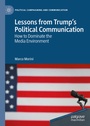 Cover: Lessons from Trump's Political Communication - Palgrave Pivot