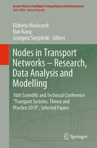 Enlarge image Cover: Nodes in Transport Networks - Research, Data Analysis and Modelling - Springer