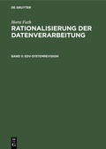 Cover: Horst Futh: Rationalisierung der Datenverarbeitung / EDV-Systemrevision - De Gruyter Oldenbourg
