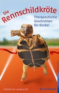 Cover: Die Rennschildkr&ouml;te - Ernst Reinhardt Verlag