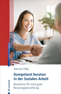Cover of  Kompetent beraten in der Sozialen Arbeit - Ernst Reinhardt Verlag