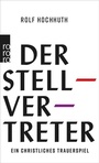 Cover: Der Stellvertreter - Rowohlt Taschenbuch