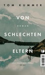 Cover: Von schlechten Eltern - Tropen